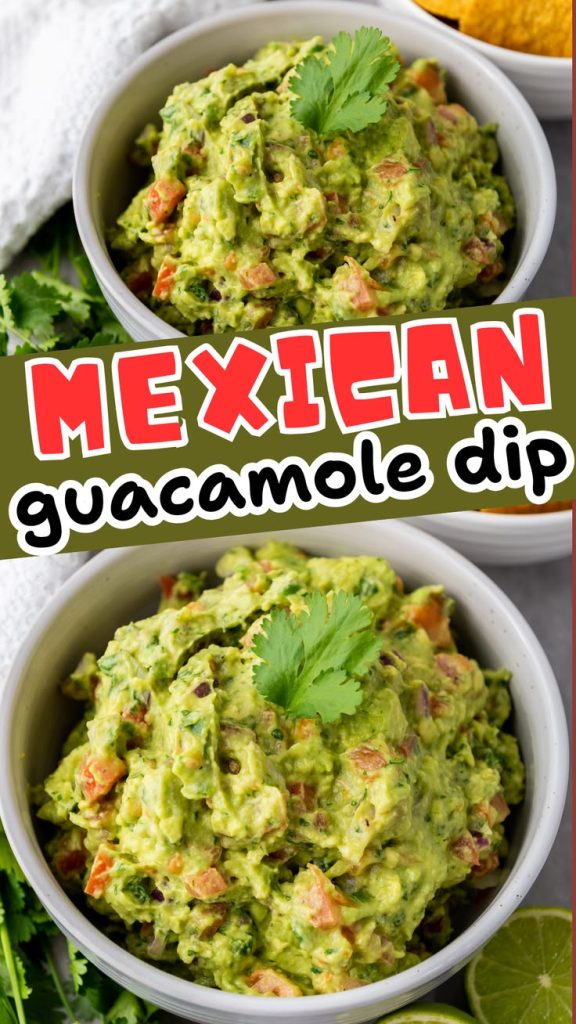 Two bowls of chunky, homemade guacamole topped with cilantro, surrounded by fresh cilantro and lime slices, with bold text reading Mexican guacamole dip in the center.