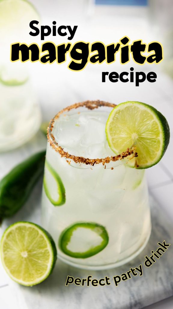 A spicy margarita cocktail garnished with lime slices and a chili-salt rim stands on a table, surrounded by lime wedges and jalapeno slices. The text reads: “Spicy Margarita recipe with Jalapeno Tequila, perfect party drink.”.