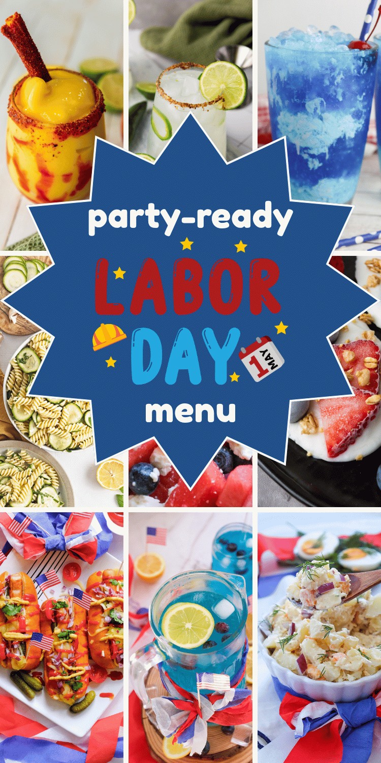 Collage of festive summer foods and drinks with a central blue star reading “party-ready LABOR DAY menu,” decorated with stars, flags, and images of colorful cocktails, salads, watermelon, and skewers—showcasing delicious recipes for Labor Day BBQ celebrations.