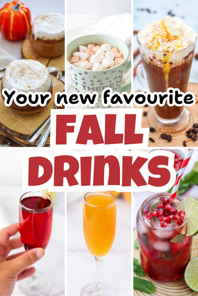 A collage of cozy fall drinks, including lattes, hot chocolate, and fruity beverages, topped with whipped cream and marshmallows. Bold text reads: Your new favourite drinks for the fall.