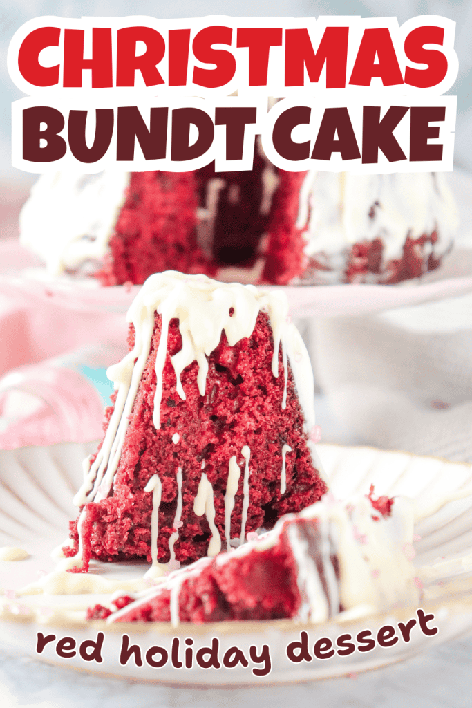 A slice of Christmas Red Velvet Bundt Cake with white icing is served on a plate before the whole cake. Bold text reads “Christmas Bundt Cake” at the top and “red holiday dessert” at the bottom.