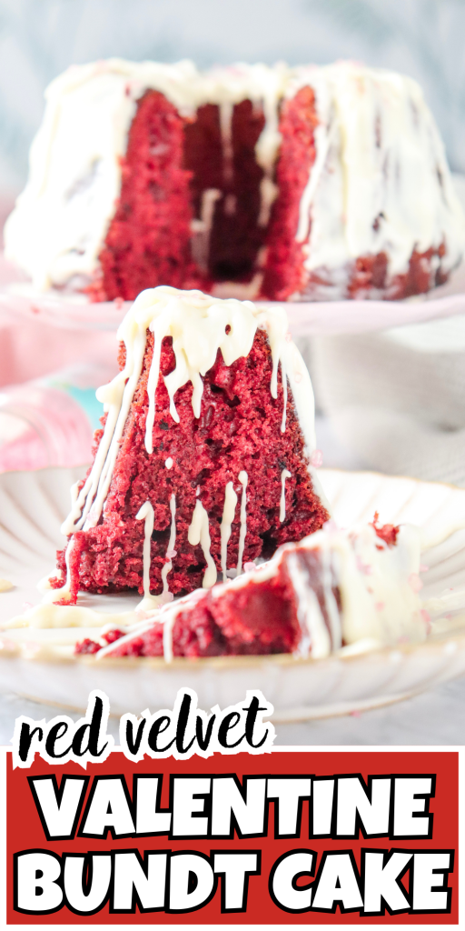A red velvet bundt cake drizzled with white icing is shown, with one slice cut and placed on a plate in front—perfect for a sweet Valentines Day red velvet treat. Text at the bottom reads: red velvet VALENTINE BUNDT CAKE.