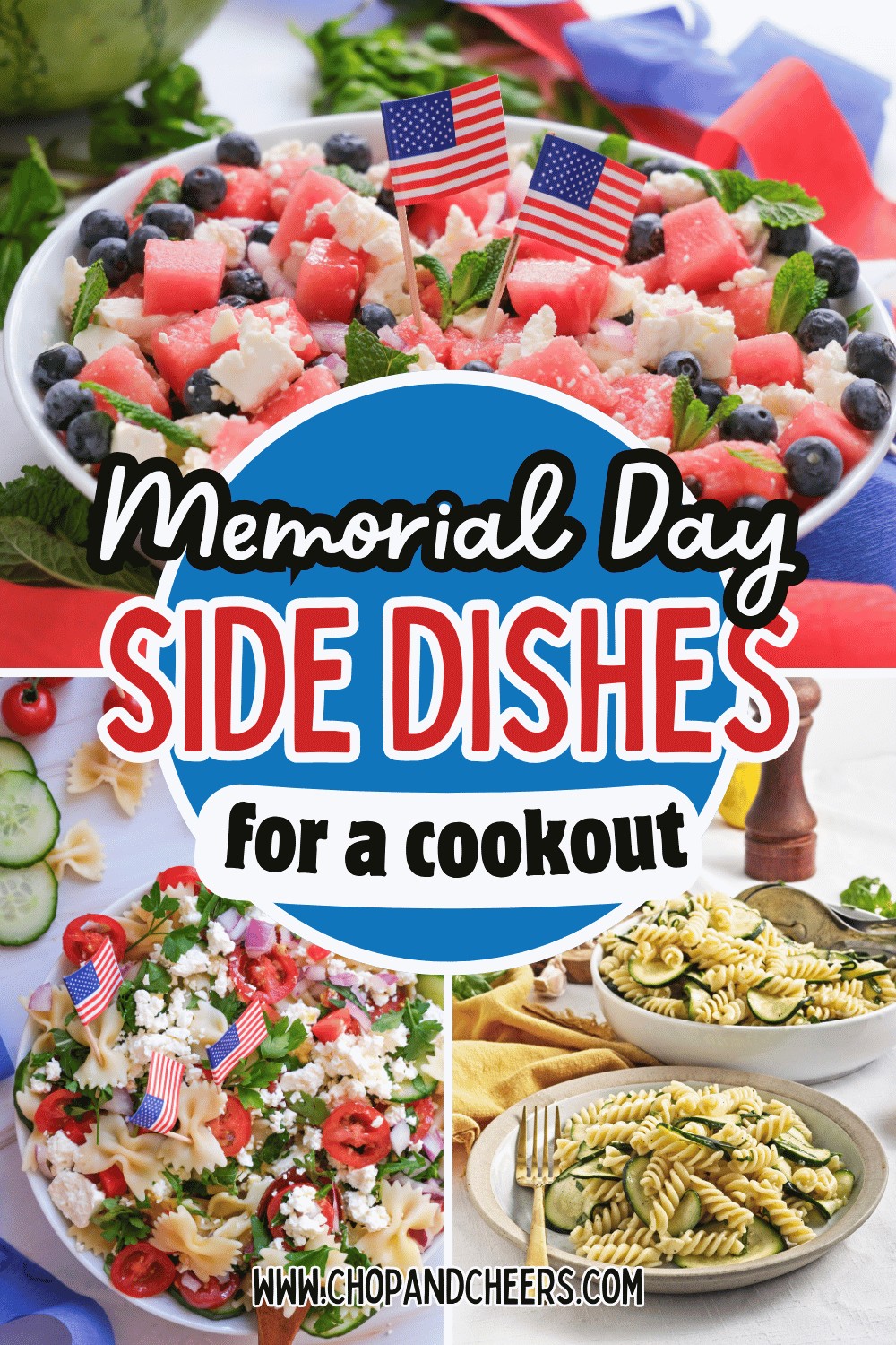 A collage of colorful Memorial Day Side Dishes, including vibrant salads with fruit, pasta, and cheese, all decorated with mini American flags and festive table settings. Text reads: Memorial Day Side Dishes for a Cookout.