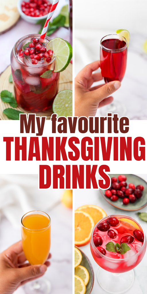 Four festive thanksgiving drinks in glasses, each beautifully garnished with fresh fruits like lime, pomegranate, orange, and cranberries, with the text My favourite THANKSGIVING DRINKS in bold red letters across the center.